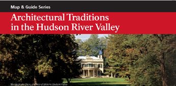 Architectural Traditions in the Hudson River Valley
