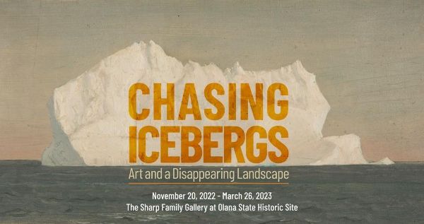 Chasing Icebergs: Art and a Disappearing Landscape at Olana
