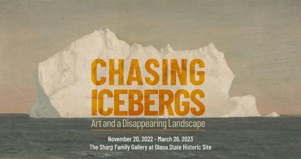 Chasing Icebergs: Art and a Disappearing Landscape at Olana